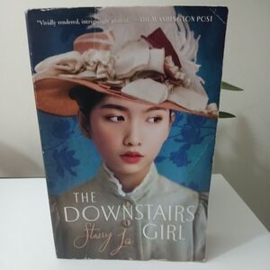 The Downstairs Girl: Reese's YA Book Club Paperback By Stacey Lee